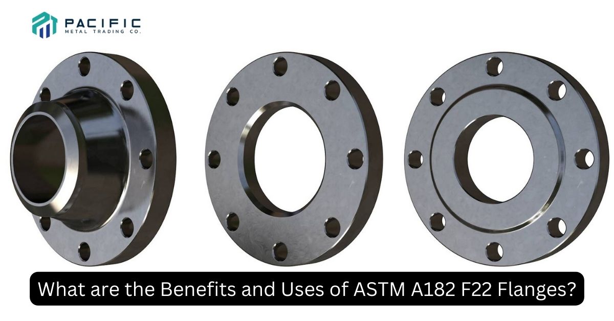 ASTM A182 F22 Flanges